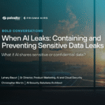 When AI Leaks: Containing and Preventing Sensitive Data Leaks
