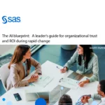 The AI blueprint: A leader’s guide for organizational trust and ROI during rapid change
