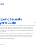 Endpoint Security Buyer’s Guide