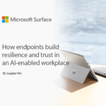 Build resilience and trust through stronger endpoint security