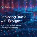 Replacing Oracle with Postgres
