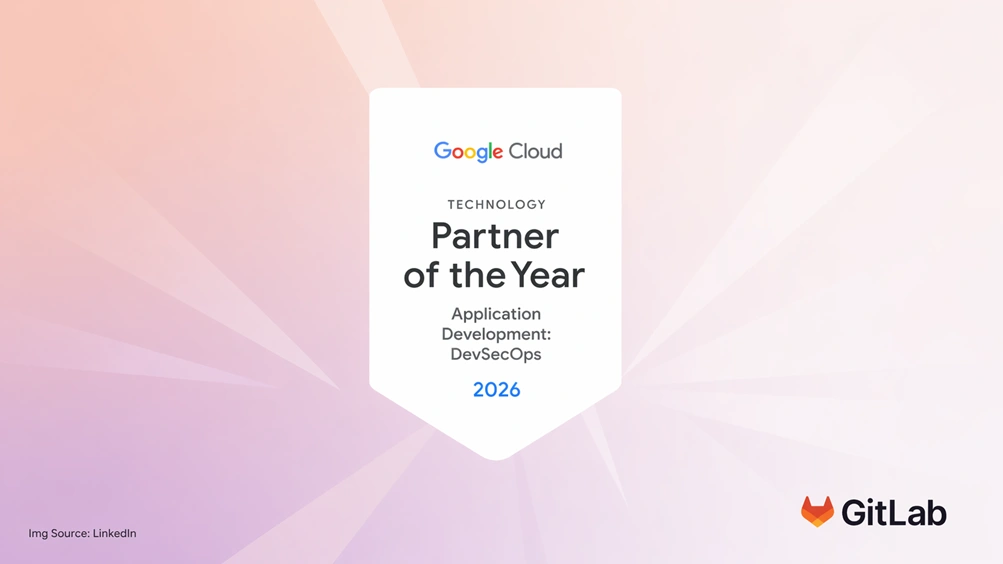 GitLab Wins a 2026 Google Cloud Technology Partner of the Year Award for DevSecOps