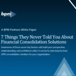 7 things you need to know about financial consolidation solutions