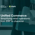 Unified Commerce: Simplifying retail operations from ERP to checkout