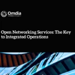 Open Networking Services: The Key To Integrated Operations