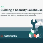 Building a Security Lakehouse