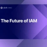The Future of IAM with Eric Olden & Eve Maler